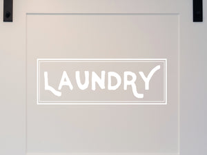 Laundry Bold | Laundry Room Door Decal