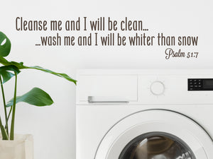 Cleanse Me And I Will Be Clean Print | Laundry Room Wall Decal