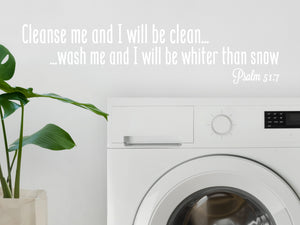 Cleanse Me And I Will Be Clean Print | Laundry Room Wall Decal