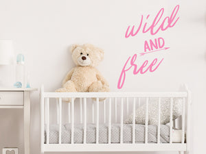 Wild And Free | Kids Room Wall Decal