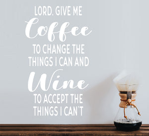 Lord Give Me Coffee | Kitchen Wall Decal