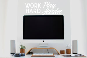 Work Hard Play Harder | Office Wall Decal